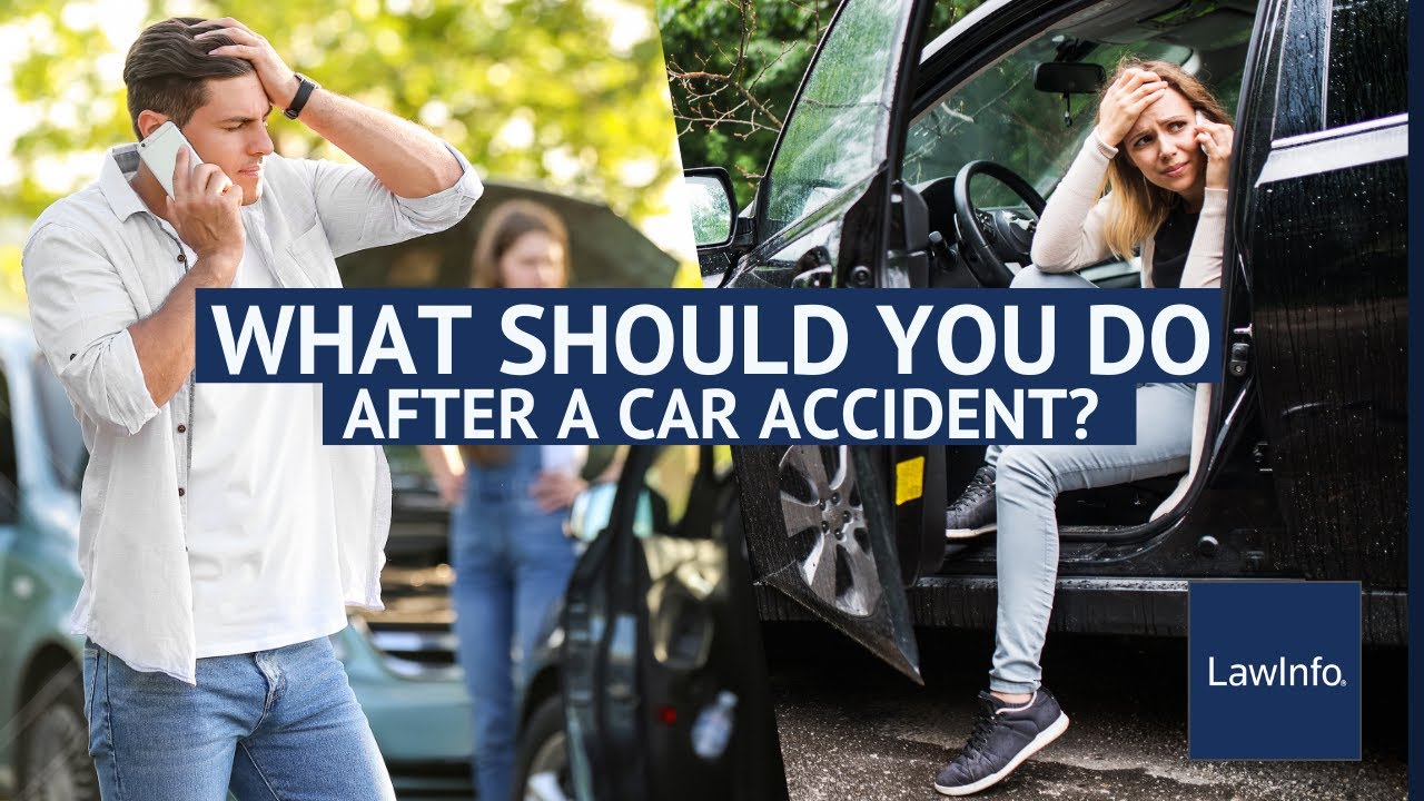 What Should You Do After a Car Accident? | LawInfo